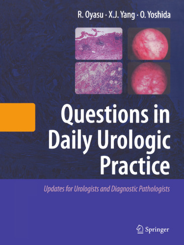Questions in Daily Urologic Practice: Updates for Urologists and Diagnostic Pathologists