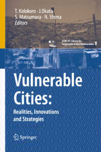 Vulnerable Cities: Realities, Innovations and Strategies