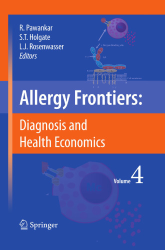 Allergy Frontiers: Diagnosis and Health Economics