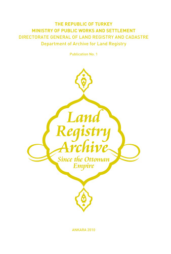 Land registry archive since the Ottoman Empire