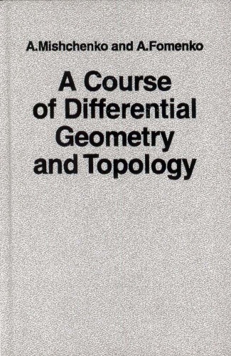 A Course of Differential Geometry and Topology