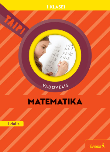Matematika. Vadovėlis 1 klasei.