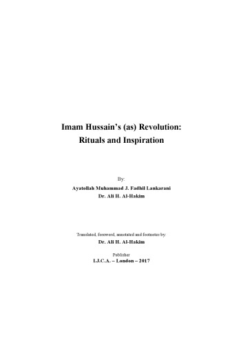 Imams al-Husayns Revolution, Rituals and Inspiration