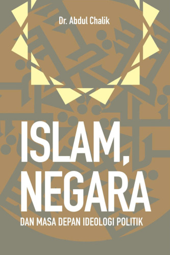 Islam, negara, dan masa depan ideologi politik