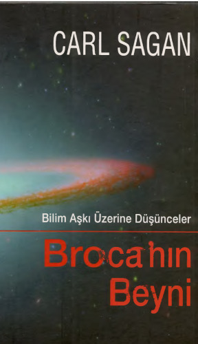 Bilim Aşkı Üzerine Düşünceler: Broca'nın Beyni