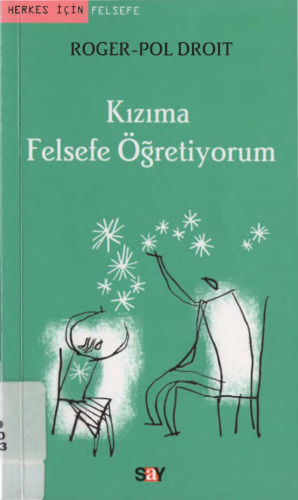 Kızıma Felsefe Öğretiyorum