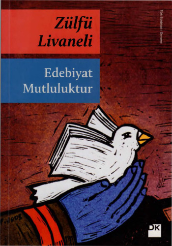 Edebiyat Mutluluktur