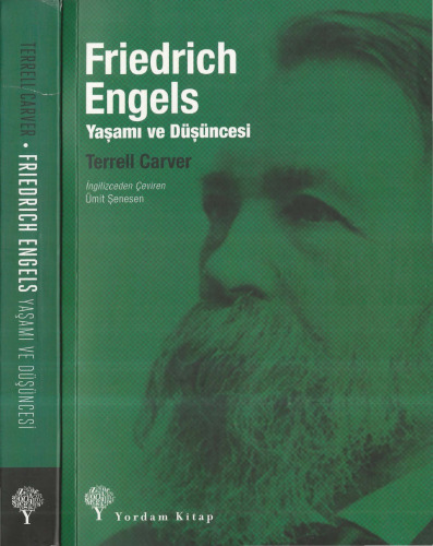 Friedrich Engels: Yaşamı ve Düşüncesi