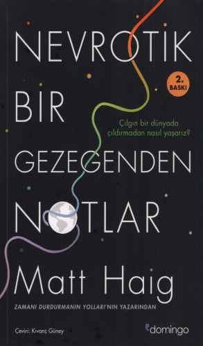 Nevrotik Bir Gezegenden Notlar