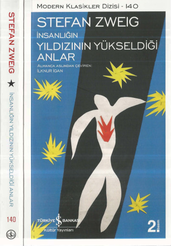 İnsalığın Yıldızının Yükseldiği Anlar