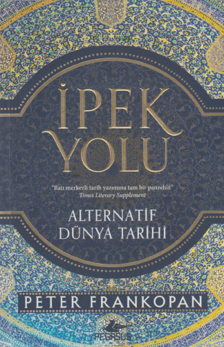 İpek Yolu: Alternatif Dünya Tarihi