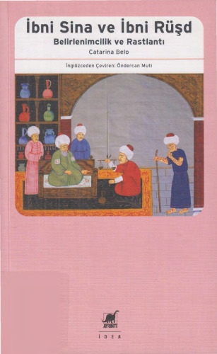 İbn Sina ve İbni Rüşd: Belirlenimcilik ve Rastlantı
