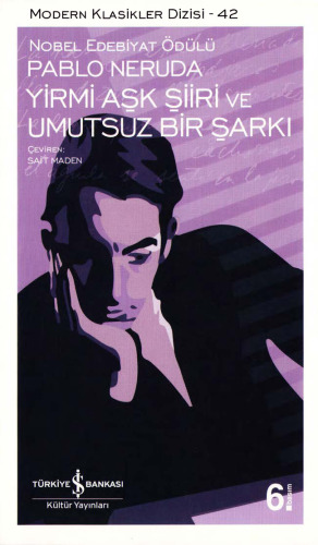 Yirmi Aşk Şiiri ve Umutsuz Bir Şarkı