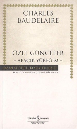 Özel Günceler -Apaçık Yüreği-