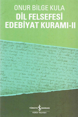 Dil Felsefesi Edebiyat Kuramı II