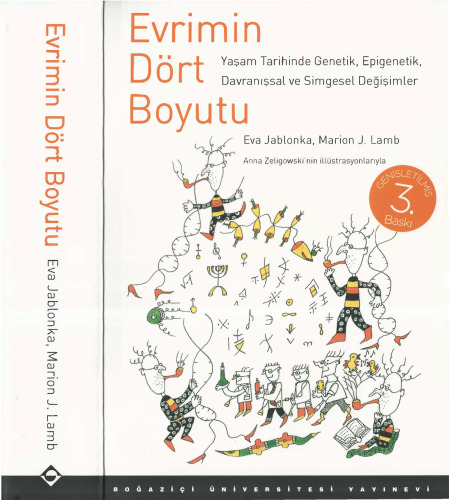 Evrimin Dört Boyutu:Yaşam Tarihinde Genetik, Epigenetik, Davranışsal ve Simgesel Degişimler