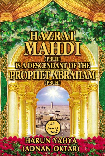 Hazrat Mahdi (pbuh) is a descendant of the prophet Abraham
