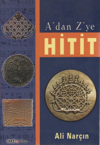 A'dan Z'ye Hitit
