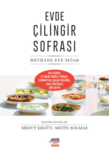 Evde Çilingir Sofrası