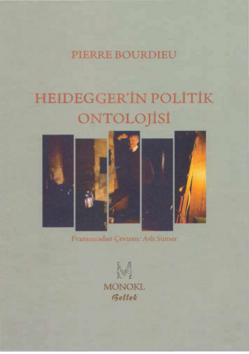 Heidegger'in Politik Ontolojisi