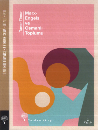 Marx-Engels ve Osmanlı Toplumu
