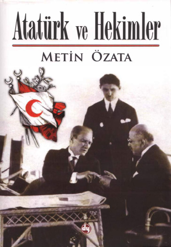 Atatürk ve Hekimler