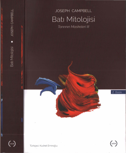 Batı Mitolojisi: Tanrının Maskeleri III