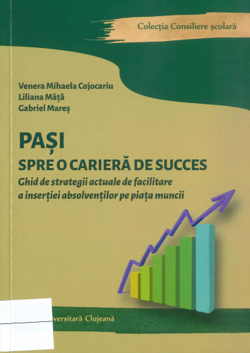 Pasi spre o cariera de succes