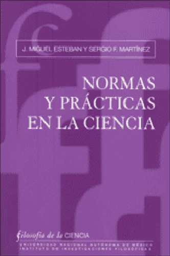 Normas y Prácticas en la Ciencia
