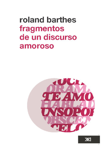 Fragmentos de un discurso amoroso