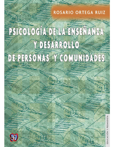 Psicología de la enseñanza y desarrollo de personas y comunidades
