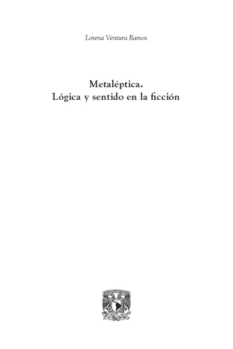 Metaléptica. Lógica y sentido en la ficción