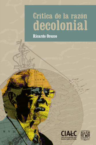 Crítica de la razón decolonial