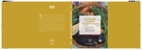 Bioculturalidad y Patrimonio: Más allá del Folclore