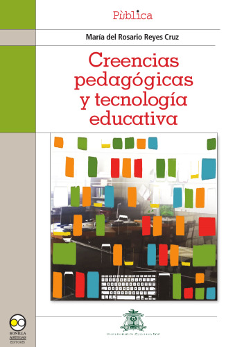 Creencias pedagógicas y uso de la tecnología educativa