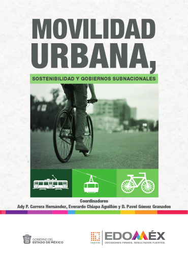 Movilidad Urbana. Sostenibilidad y Gobiernos Subnacionales