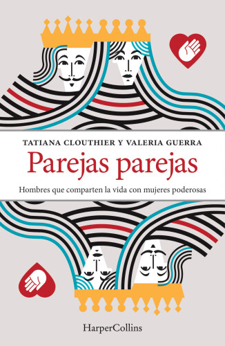 Parejas parejas: Hombres que comparten la vida con mujeres poderosas