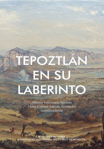 Tepoztlán en su Laberinto