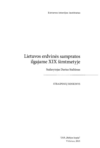 Lietuvos erdvinės sampratos ilgajame XIX šimtmetyje: straipsnių rinkinys