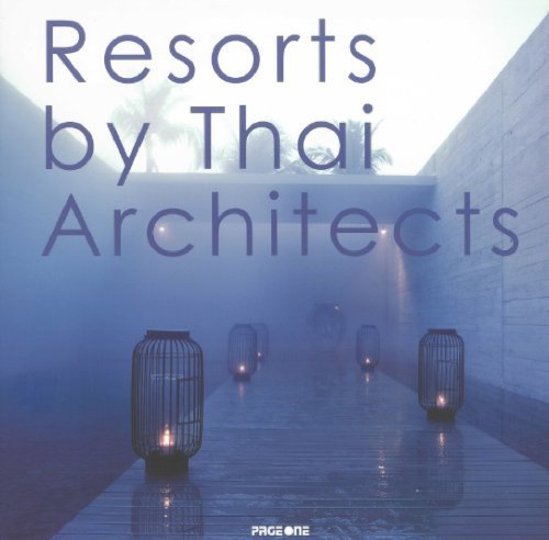 Resorts by Thai architects
