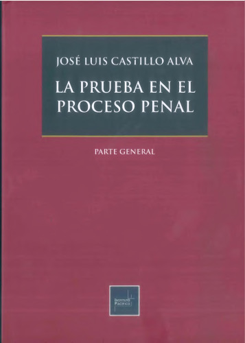 LA PRUEBA EN EL PROCESO PENAL