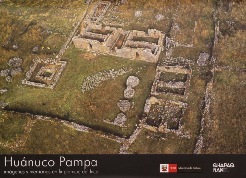 Huánuco Pampa: imágenes y memorias en la planicie del Inca