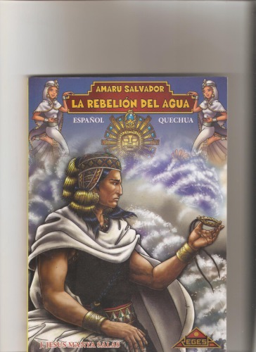 Amaru Salvador La rebelion del agua
