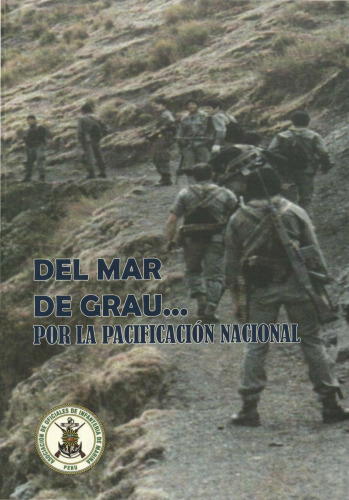 Del mar de Grau... por la pacificación nacional (Perú)