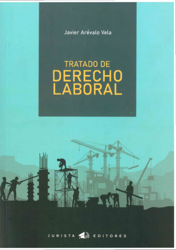 TRATADO DE DERECHO LABORAL