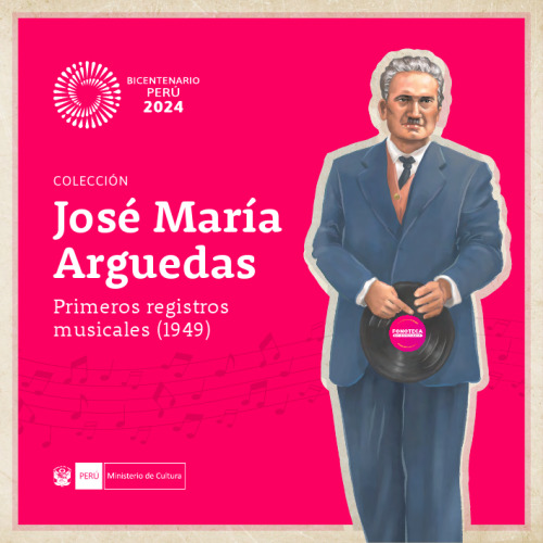 Colección José María Arguedas : Primeros registros musicales (1949)