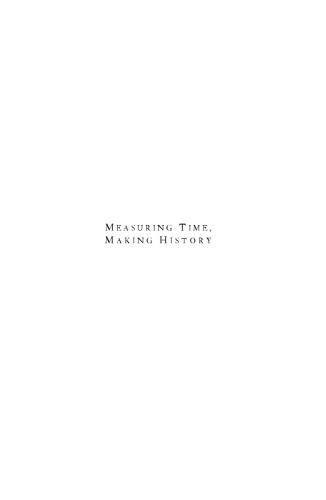 Measuring Time, Making History