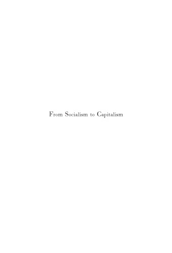 From Socialism to Capitalism: Eight Essays