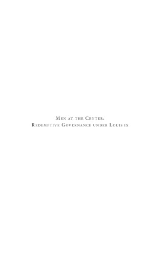 Men at the Center: Redemptive Governance under Louis IX