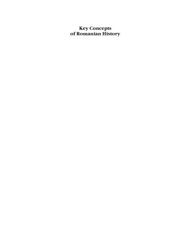 Key Concepts of Romanian History: Alternative Approaches to Socio-Political Languages